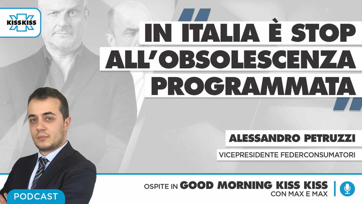 Vice Presidente di Federconsumatori Avv. Alessandro Petruzzi in Good Morning Kiss Kiss (AUDIO)