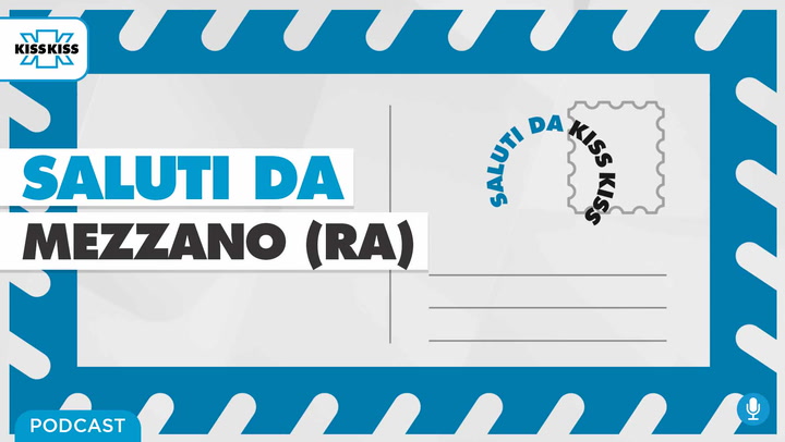 Saluti da Kiss Kiss - Marta Gaio Assessore di Mezzano Tn (AUDIO)