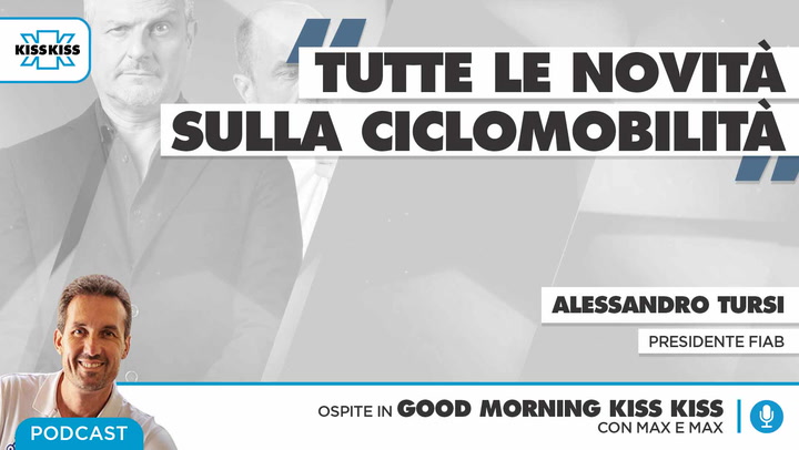 Al telefono con noi il Presidente FIAB Alessandro Tursi in Good Morning Kiss Kiss (AUDIO)