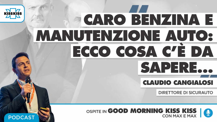 Caro benzina e manutenzione auto: tutto ciò che c'e' da sapere in Good Morning Kiss Kiss (AUDIO)