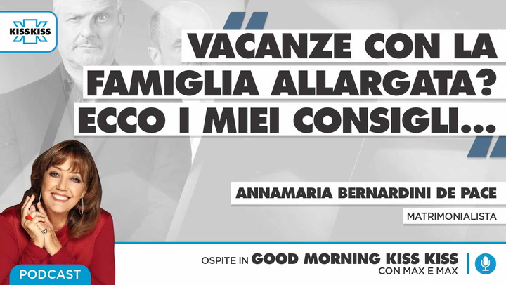 Vacanze con la famiglia allargata: i consigli dell'avvocato Annamaria Bernardini de Pace (AUDIO)
