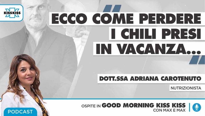 Alimentazione : come perdere i chili messi in vacanza in Good Morning Kiss Kiss (AUDIO)