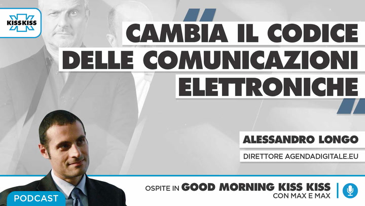 Nuovo codice delle comunicazioni elettroniche: cosa cambia per i consumatori in Good Morning Kiss Kiss (AUDIO)