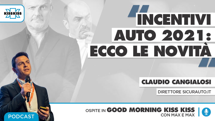Incentivi auto 2021: le novita' in Good Morning Kiss Kiss (AUDIO)