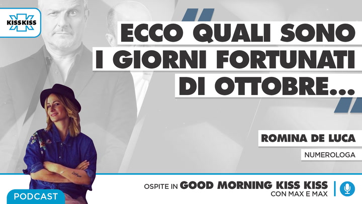 I Giorni fortunati di ottobre secondo la numerologia in Good Morning Kiss Kiss (AUDIO)
