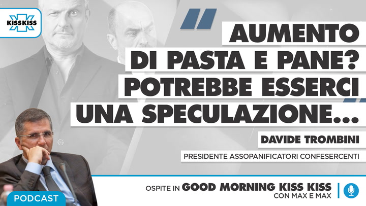Aumento prezzi materie prime: perche' pasta e pane costano di piu' in Good Morning Kiss Kiss (AUDIO)