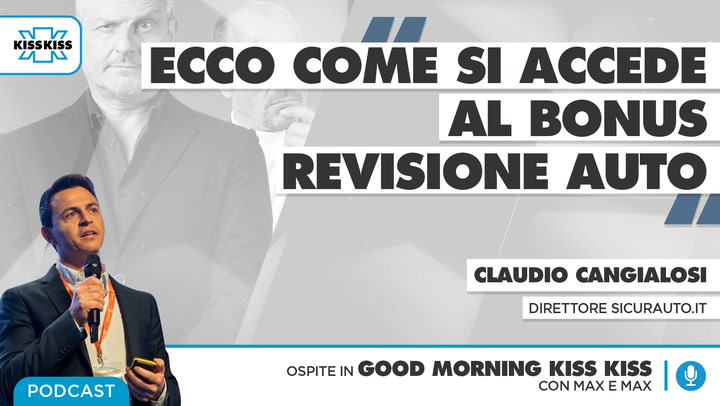 Bonus revisione auto: chi può accedere e come ottenerlo in Good Morning Kiss Kiss (AUDIO)