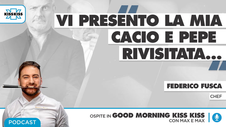 Un Primo in un Primo: cacio e pepe rivisitata in Good Morning Kiss Kiss (AUDIO)