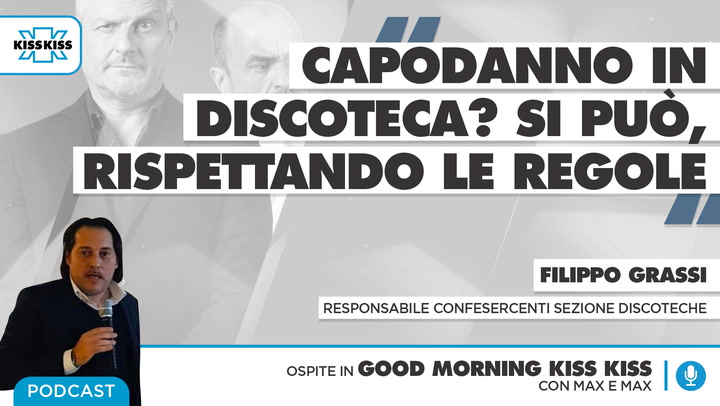 Discoteche: tutto quello che c'e' da sapere per capodanno in Good Morning Kiss Kiss (AUDIO)