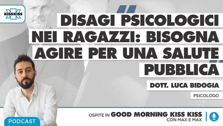 Disagi psicologici nei ragazzi: bisogna agire per una salute pubblica in Good Morning Kiss Kiss (AUDIO)