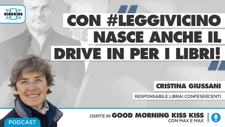 #leggivicino: in cosa consiste l'iniziativa dei librai italiani in Good Morning Kiss Kiss (AUDIO)