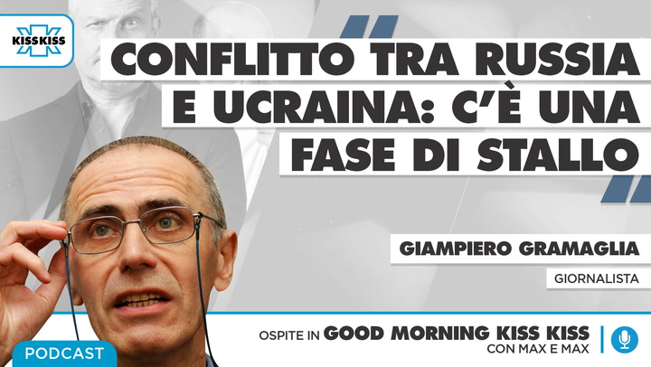 Conflitto Ucraina-Russia: Tutti gli aggiornamenti in Good Morning Kiss Kiss in Good Morning Kiss Kiss (AUDIO)