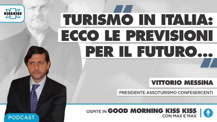 Assoturismo: le previsione per il futuro del turismo italiano in Good Morning Kiss Kiss (AUDIO)