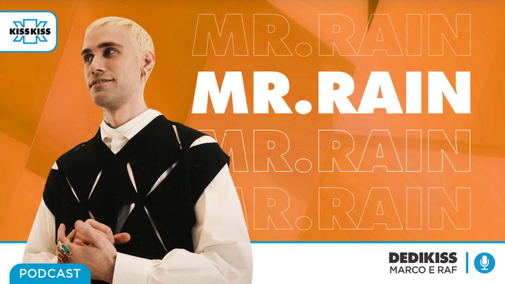 Mr.Rain in Dedikiss (AUDIO)
