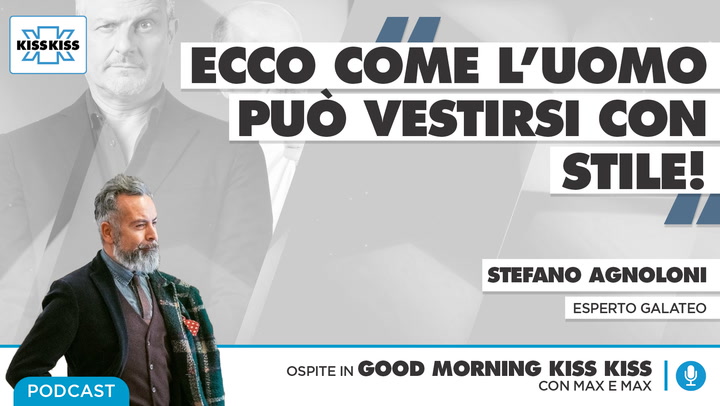 Dress code maschile: tutte le dritte per non commettere errori in Good Morning Kiss Kiss (AUDIO)