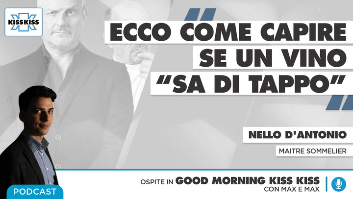 Siamo tutti sommelier? In Good Morning Kiss Kiss (AUDIO)