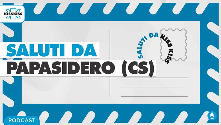 Saluti da Kiss Kiss - Luca Oliva Consigliere Comunale di Papasidero (CS) (AUDIO)