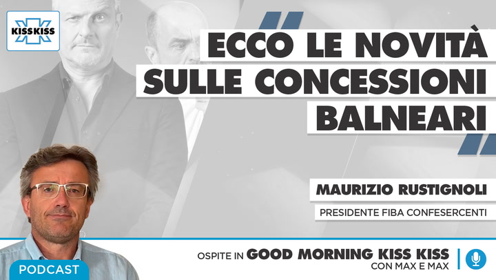 Concessioni balneari: tutte le novita' in Good Morning Kiss Kiss (AUDIO)