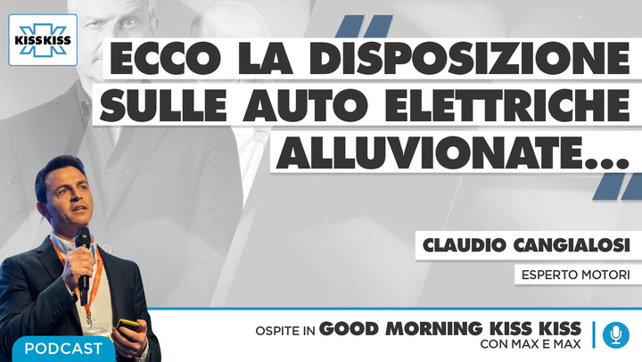Auto elettriche e alluvione - Claudio Cangialosi in Good Morning Kiss Kiss