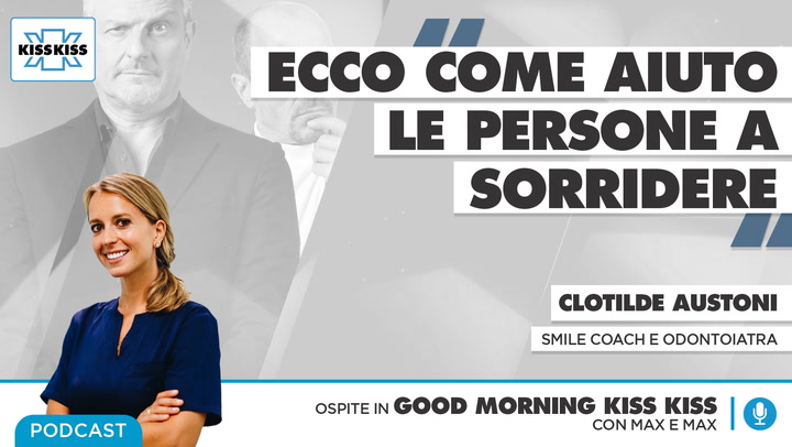L'importanza del sorriso in Good Morning Kiss Kiss (AUDIO)