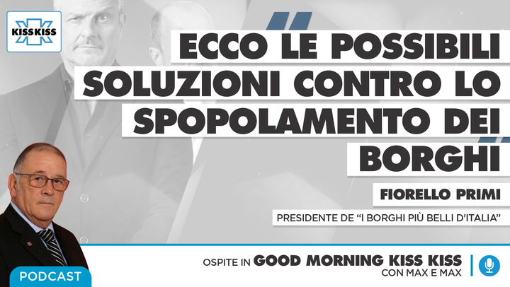 Spopolamento dei borghi: cosa sta succedendo in Italia in Good Morning Kiss Kiss (AUDIO)
