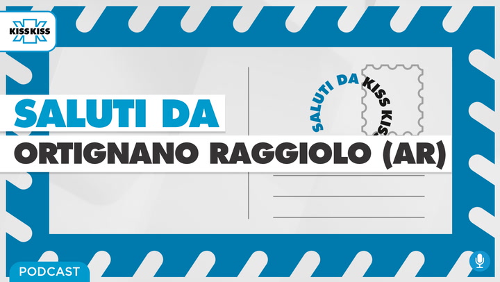 Saluti da Kiss Kiss - Emanuele Ceccherini - Sindaco di Ortignano Raggiolo (AR) (AUDIO)