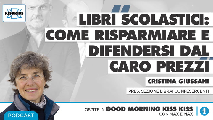 Libri scolastici: come risparmiare e difendersi dal caro prezzi in Good Morning Kiss Kiss (AUDIO)