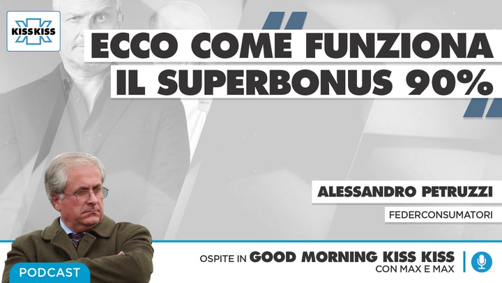 Superbonus 90% e 110%: finalmente la svolta in Good Morning Kiss Kiss (AUDIO)