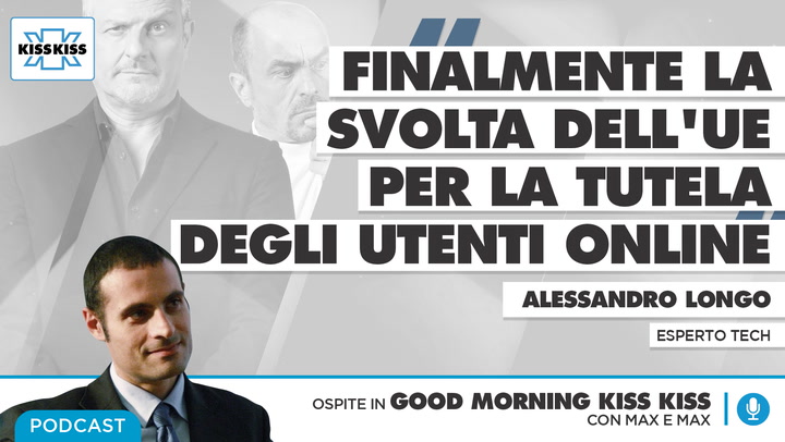 Digital Services Act (DSA): finalmente la svolta dell'UE per la tutela degli utenti online in Good Morning Kiss Kiss (AUDIO)