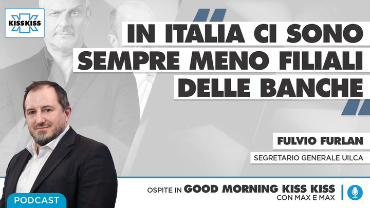 Desertificazione bancaria: cos'e' e quali sono le conseguenze in Good Morning Kiss Kiss (AUDIO)