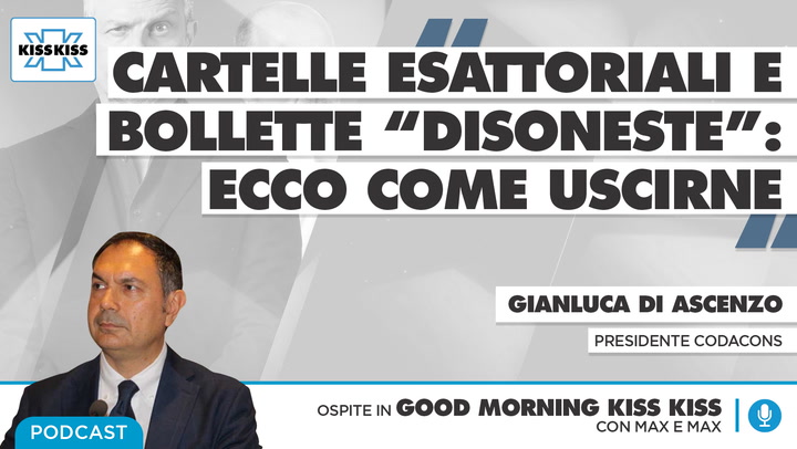 Bollette esorbitanti e cartelle esattoriali: tutti i consigli dell'esperto per non pagare piu' del dovuto in Good Morning Kiss Kiss (AUDIO)