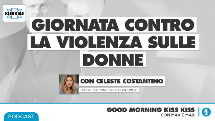 Giornata internazione per l'eliminazione della violenza contro le donne: ne parliamo con la fondatrice dell'associazione "Una Nessuna Centomila" in Good Morning Kiss Kiss (AUDIO)