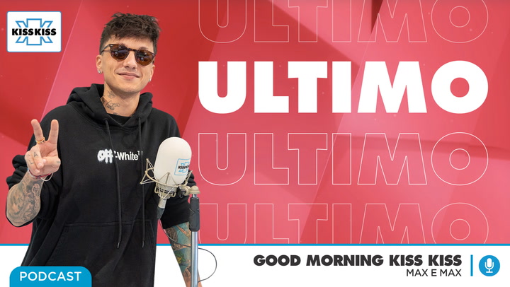 Ultimo in Good Morning Kiss Kiss (AUDIO)