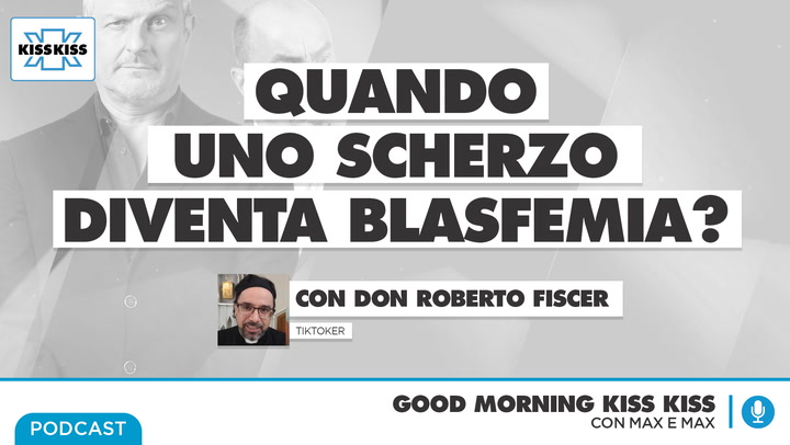 Quanto possiamo scherzare oggi per non essere blasfemi? In Good Morning Kiss Kiss (AUDIO)