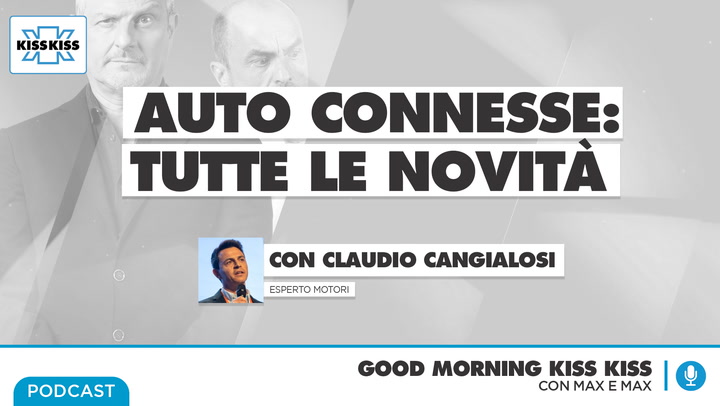 Auto connesse: tutte le novita' in Good Morning Kiss Kiss (AUDIO)