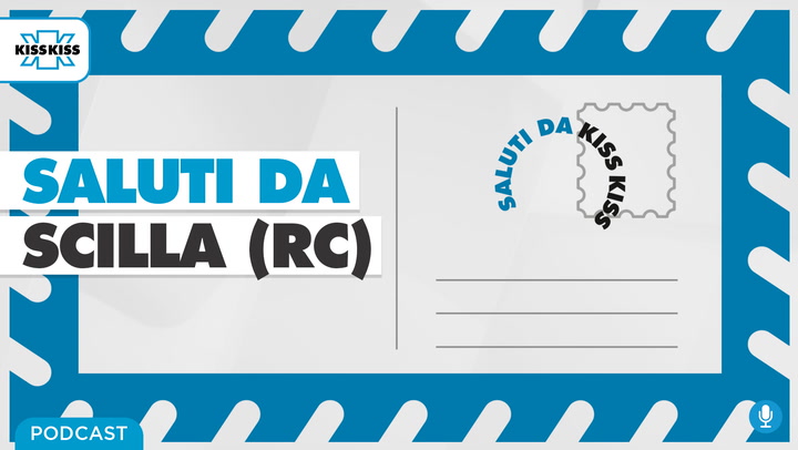 Saluti da Kiss Kiss - Giuseppe Vita Assessore di Scilla (RC) (AUDIO)