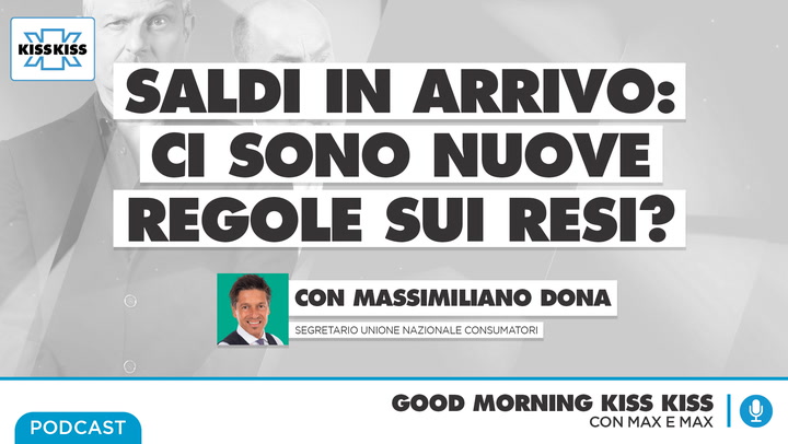 Saldi e restituzioni: nuove regole in Good Morning Kiss Kiss (AUDIO)