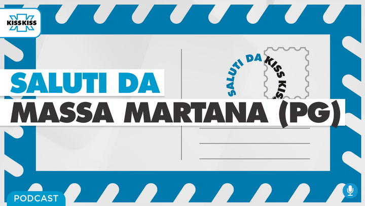 Saluti da Kiss Kiss - Chiara Titani Assessore al Comune di Massa Martana (PG) (AUDIO)