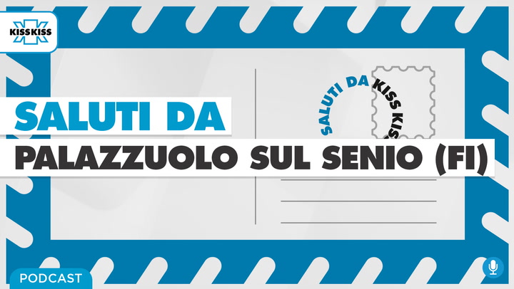 Saluti da Kiss Kiss - Phil Moschetti Sindaco di Palazzuolo sul Senio (FI) (AUDIO)