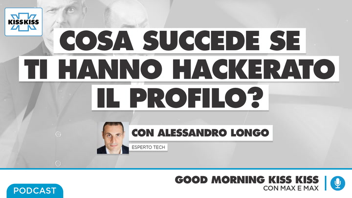 Profilo della Meloni hackerato: ecco cosa e' successo in Good Morning Kiss Kiss (AUDIO)