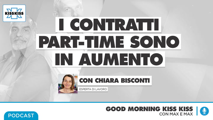 Lavoro part-time: la situazione in Italia in Good Morning Kiss Kiss (AUDIO)
