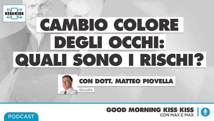 Cambio di colore degli occhi: pro e contro in Good Morning Kiss Kiss (AUDIO)