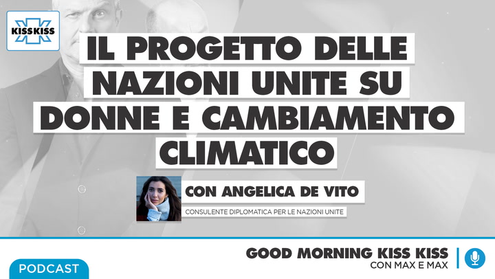 L'importanza delle donne nel cambiamento climatico in Good Morning Kiss Kiss (AUDIO)