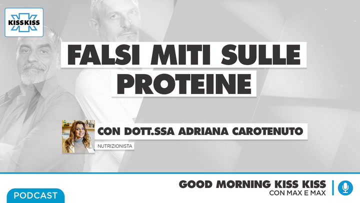 Falsi miti sulle proteine: tutti i consigli della nutrizionista in Good Morning Kiss Kiss (AUDIO)