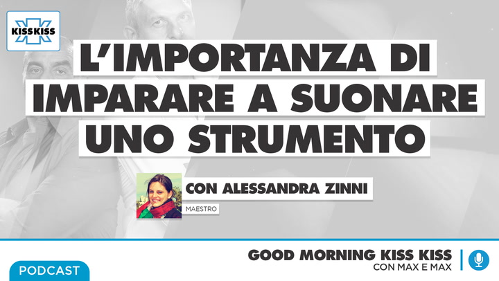 L'importanza di imparare a suonare uno strumento in Good Morning Kiss Kiss (AUDIO)