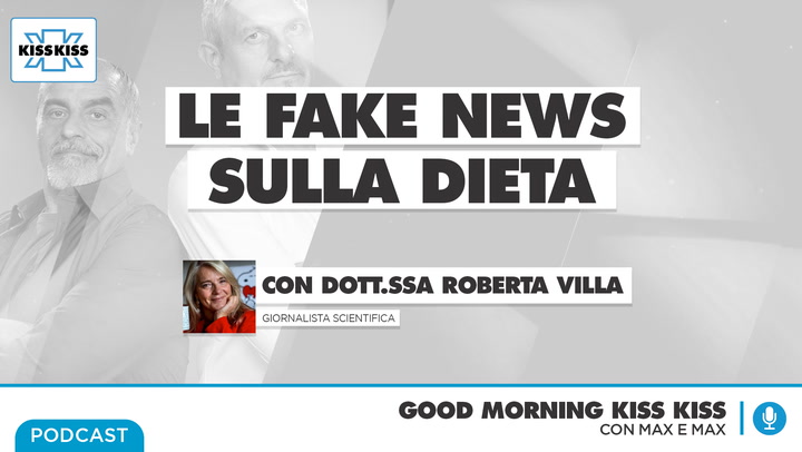 Le fake news sulla dieta in Good Morning Kiss Kiss