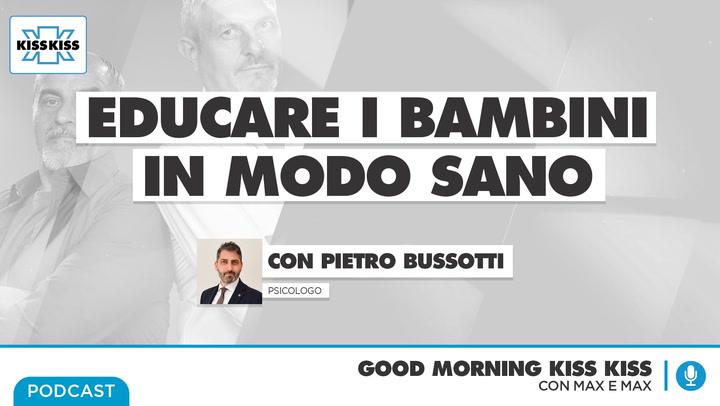 Genitori e figli: tutti i consigli dell'esperto per un rapporto sano in Good Morning Kiss Kiss (AUDIO)