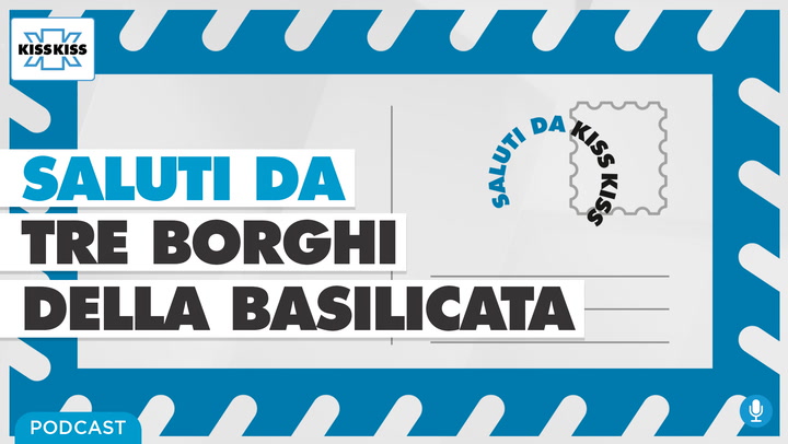 Saluti dai tre borghi piu belli della Basilicata (AUDIO)