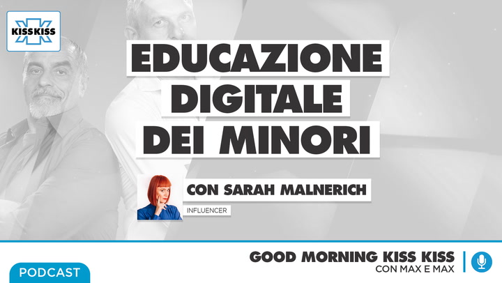 Educazione Digitale dei minori: Intervista a Sarah Malnerich in Good Morning Kiss Kiss (AUDIO)